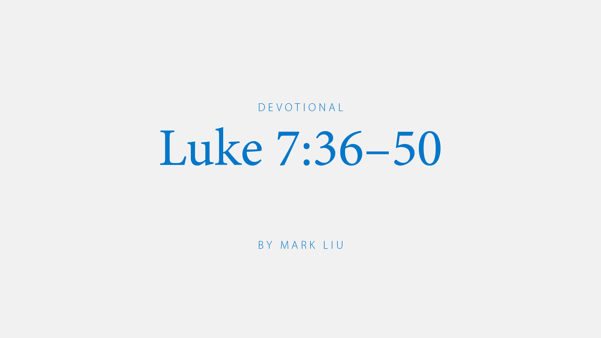 Luke 7:36–50