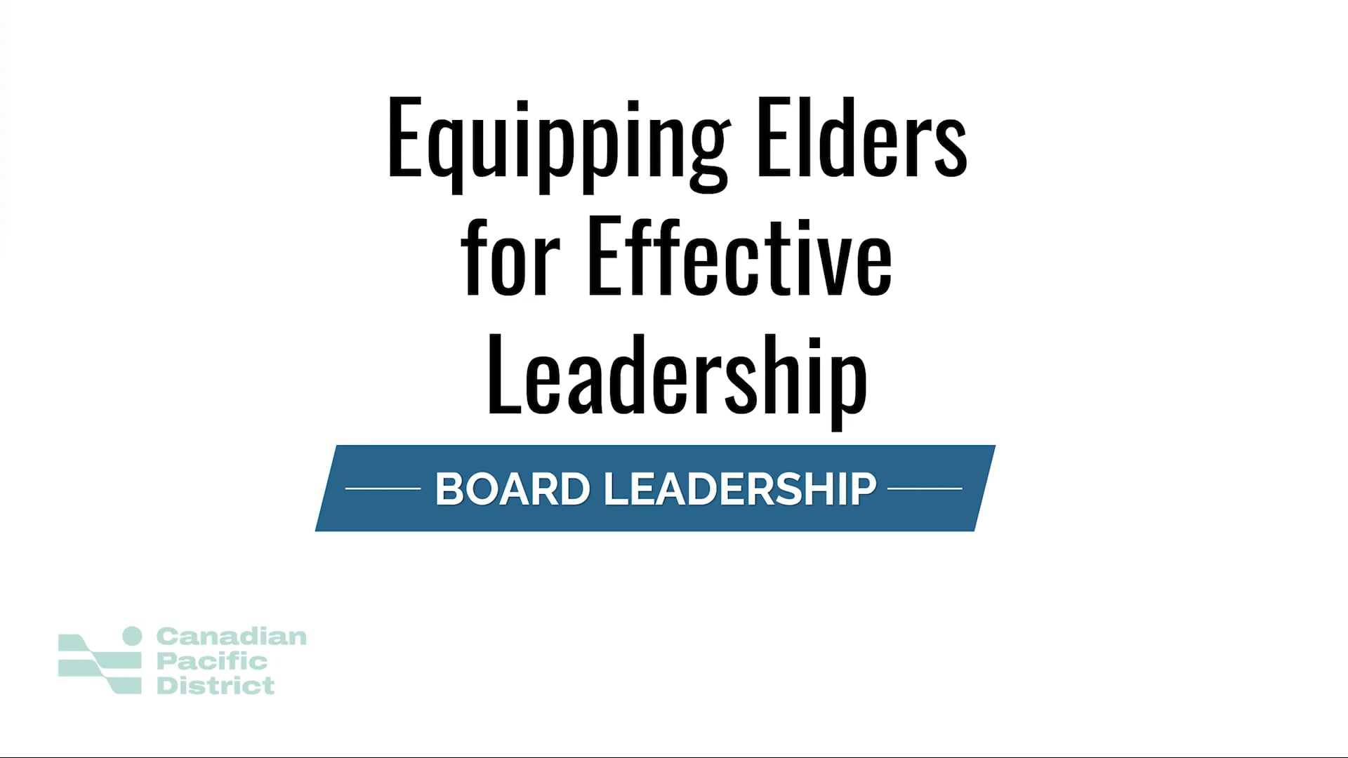 Equipping Elders for Effective Leadership Thumbnail