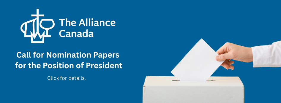 The Alliance Canada - Call for Nomination Papers for the Position of President