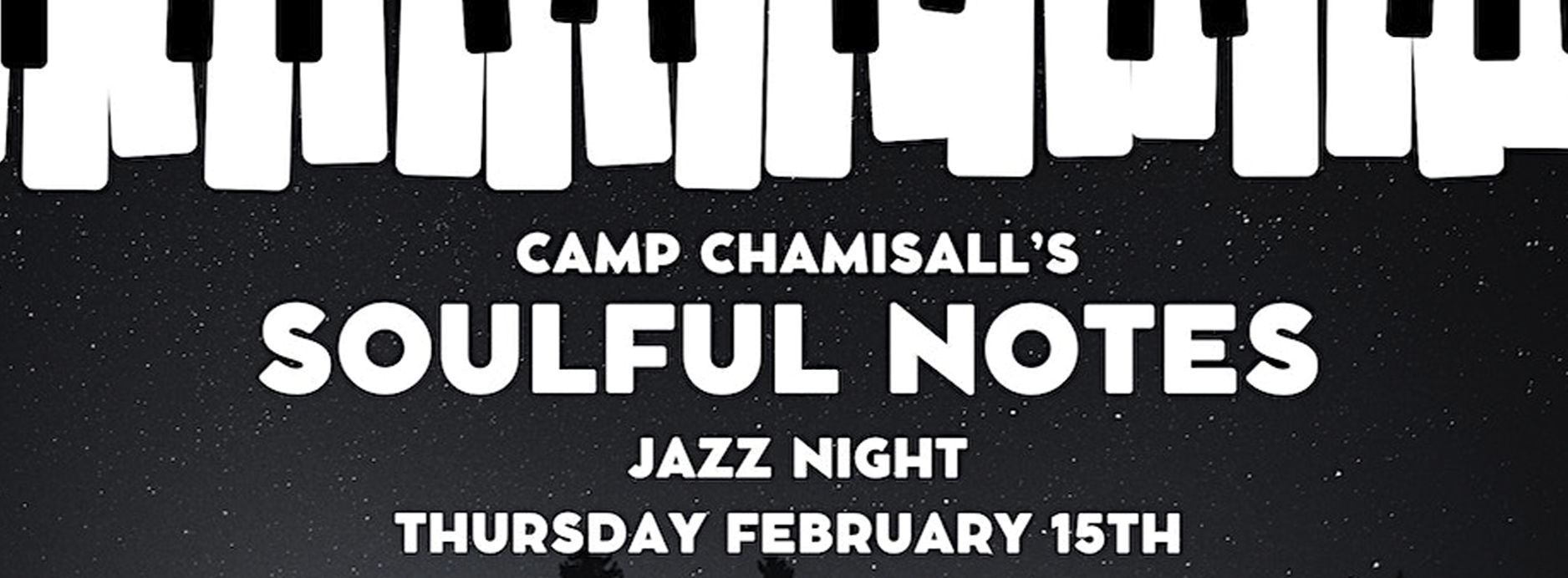 Camp Chamisall's Soulful Notes Jazz Night