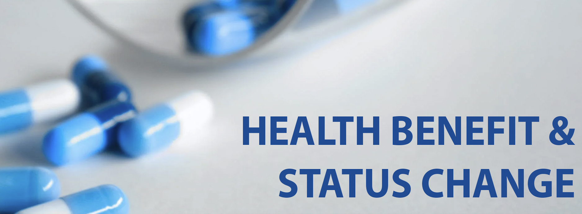 Health Benefits and Status Change