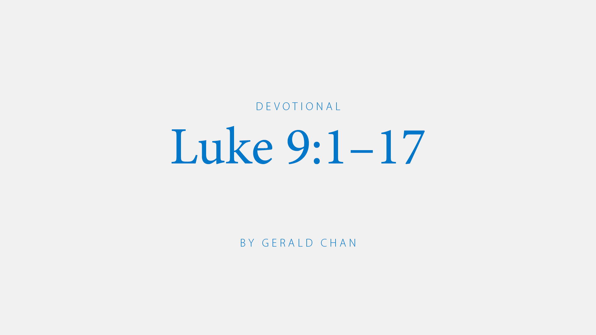 Luke 9:1–17