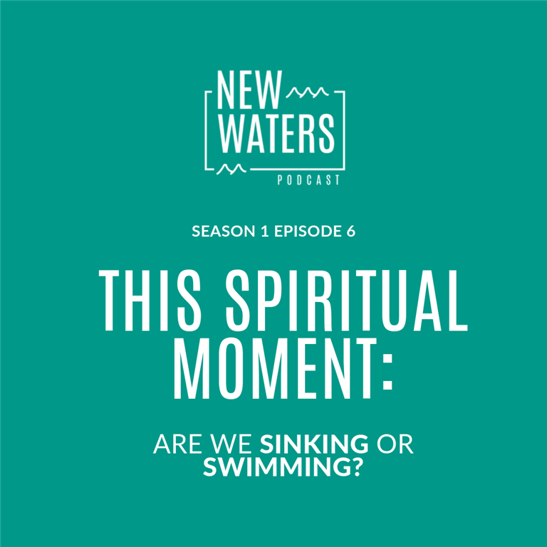 New Waters S1 | Episode 6