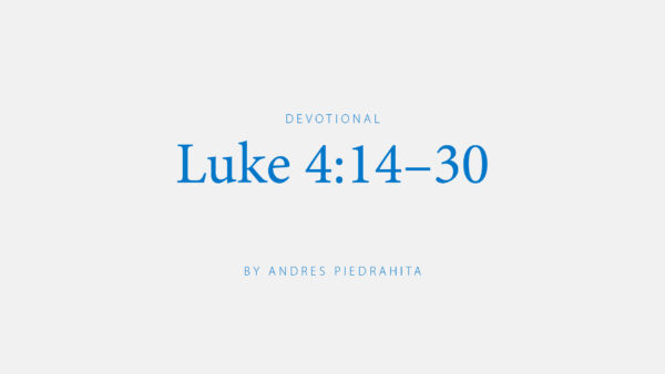 Luke 4:14–30